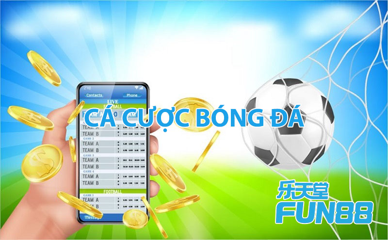 cá cược bóng đá Fun88 2025